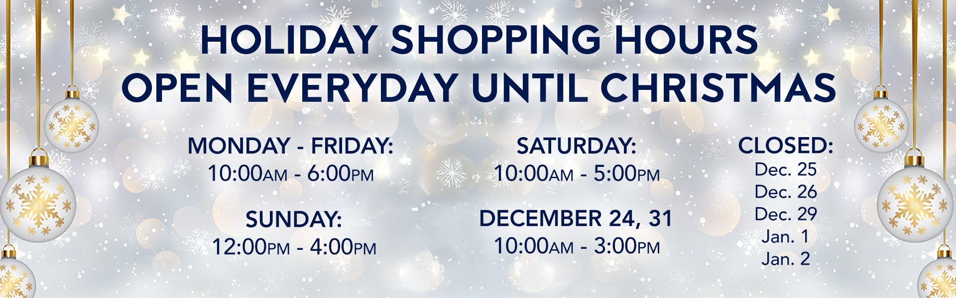 Extended Holiday Shopping Hours